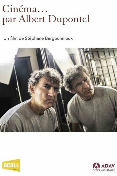 Постер к фильму Кино по... Альберу Дюпонтелю