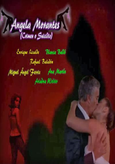 Постер к фильму Анхела Моранте, преступление или самоубийство?