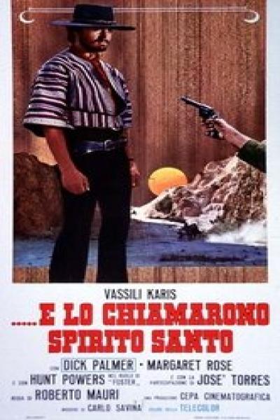 Постер к фильму ...и звался он Святой Дух