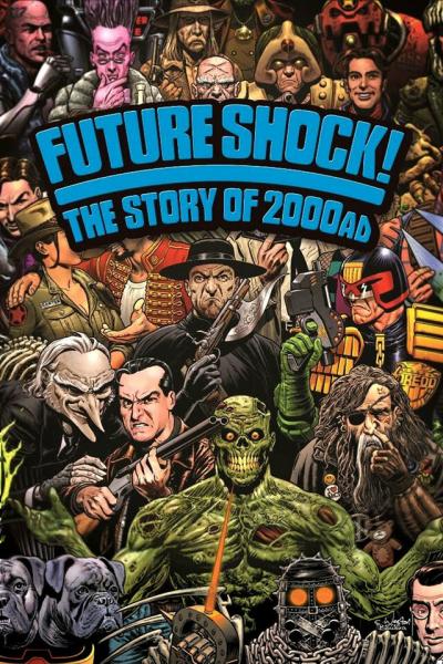 Постер к фильму Футурошок! История журнала комиксов «2000 AD»